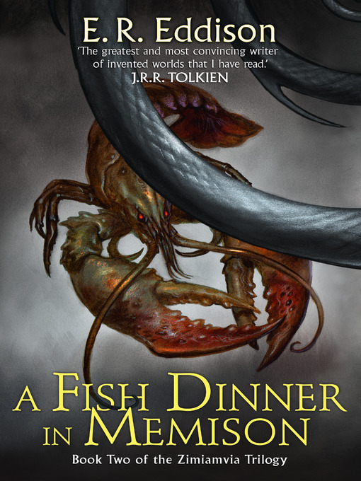 Title details for A Fish Dinner in Memison by E. R. Eddison - Available
